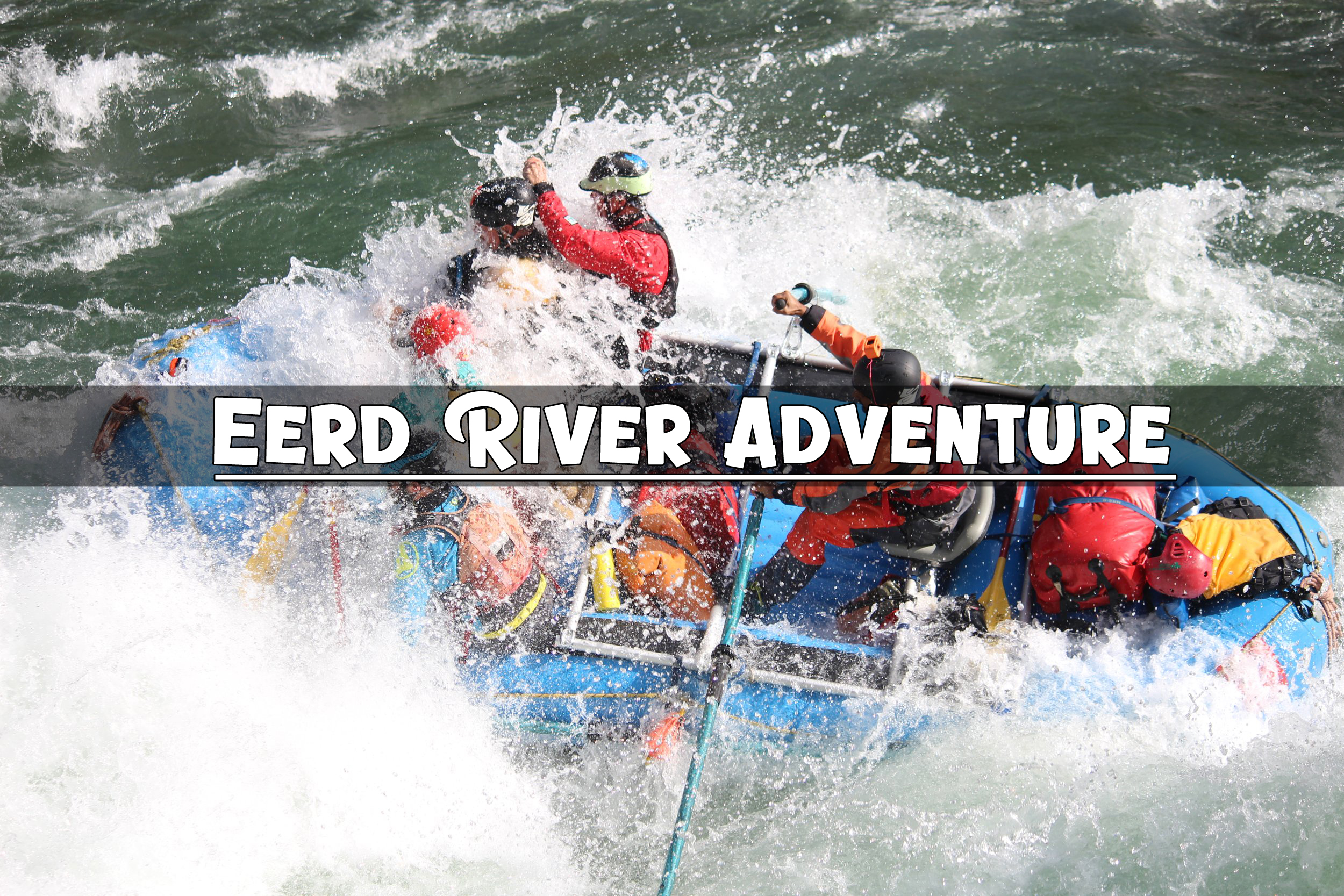 Eerd River Adventure